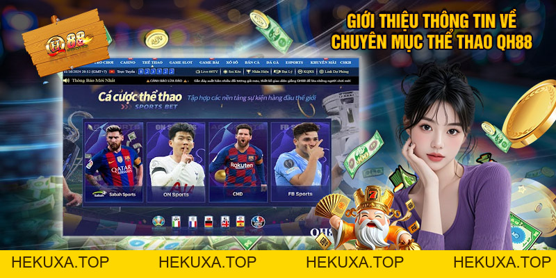 Thể Thao QH88 - Sảnh Cược Trực Tuyến Siêu Hot Tại Nhà Cái - hekuxa.top Thể Thao QH88 - Sảnh Cược Trực Tuyến Siêu Hot Tại Nhà Cái - hekuxa.top