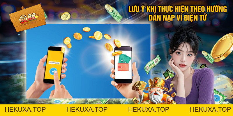 Hướng Dẫn Nạp Ví Điện Tử - Tại QH88 Nhanh Chóng, Tiện Lợi - hekuxa.top