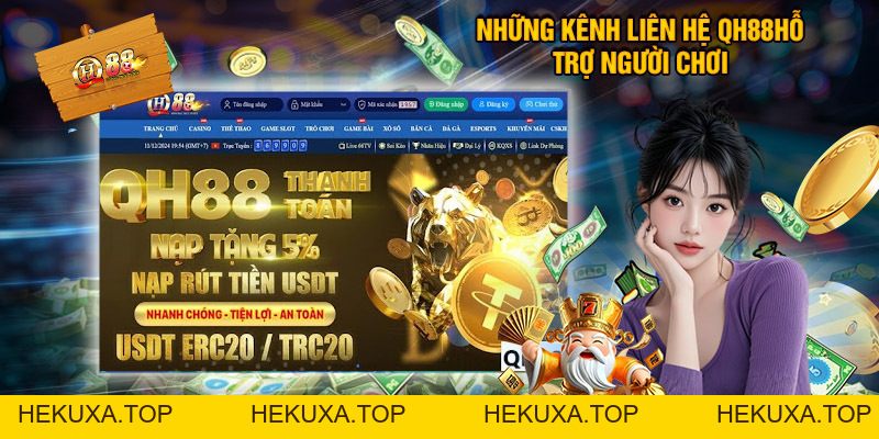 Liên Hệ QH88 - Hỗ Trợ Khách Hàng Tận Tâm, Chu Đáo 24/7 - hekuxa.top