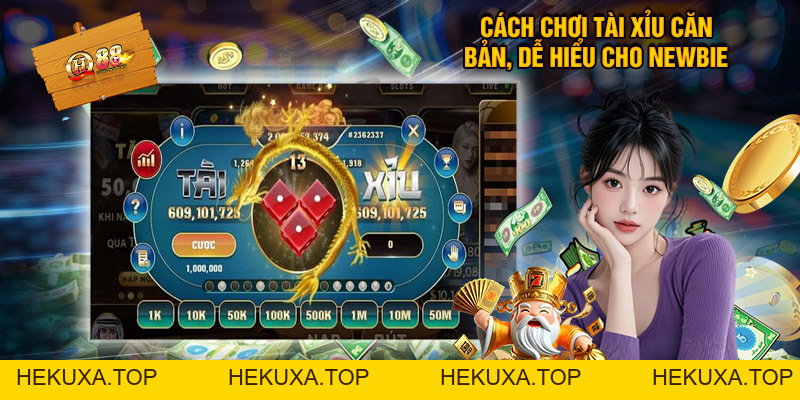 Cách Chơi Tài Xỉu Hốt Bạc Tỷ Từ Chuyên Gia QH88 - hekuxa.top Cách Chơi Tài Xỉu Hốt Bạc Tỷ Từ Chuyên Gia QH88 - hekuxa.top