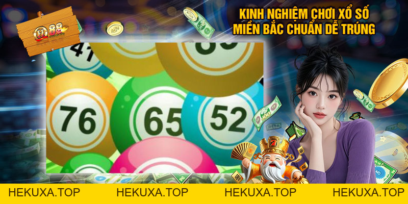 Xổ Số Miền Bắc - XSMB - SCMB - KQXS Hôm Nay - hekuxa.top Xổ Số Miền Bắc - XSMB - SCMB - KQXS Hôm Nay - hekuxa.top