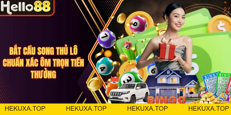 Xổ Số Hello88 - Đa Dạng Loại Hình, Soi Cầu Siêu Chuẩn - hekuxa.top