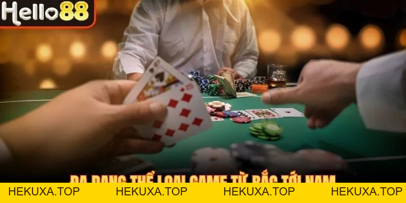 Game Bài Hello88 - Chơi Bài Kịch Tính, Nhận Thưởng Dễ Dàng - hekuxa.top