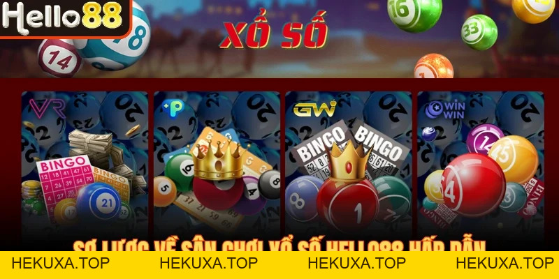 Xổ Số Hello88 - Đa Dạng Loại Hình, Soi Cầu Siêu Chuẩn - hekuxa.top
