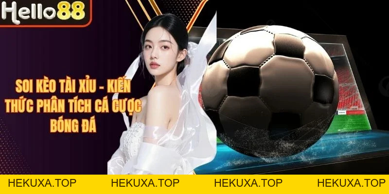 Thể Thao Hello88 - Sân Cược Đẳng Cấp Cho Mọi Tín Đồ 2026 - hekuxa.top