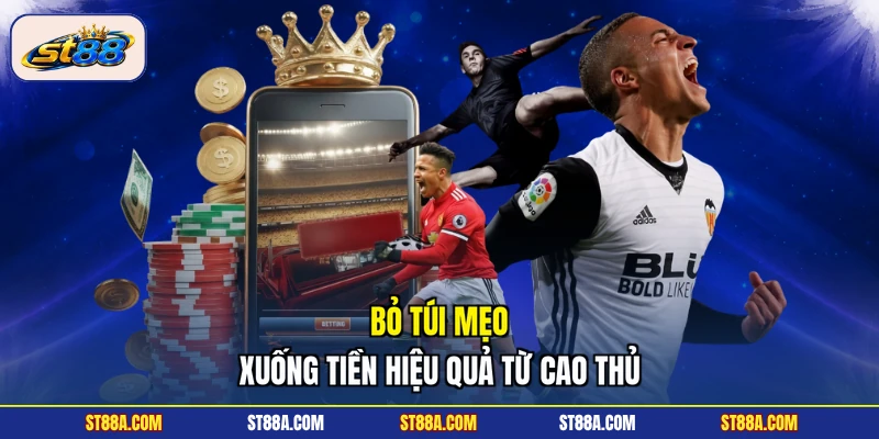 Kèo Xiên ST88 - Cẩm Nang Đọc Kèo Và Xuống Tiền Luôn Thắng - hekuxa.top