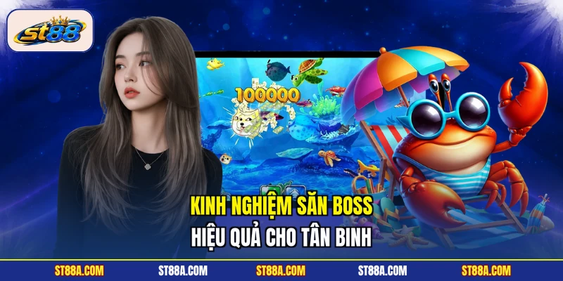 Mẹo Bắn Cá ST88 Dễ Thắng Dành Cho Người Mới Bắt Đầu - hekuxa.top