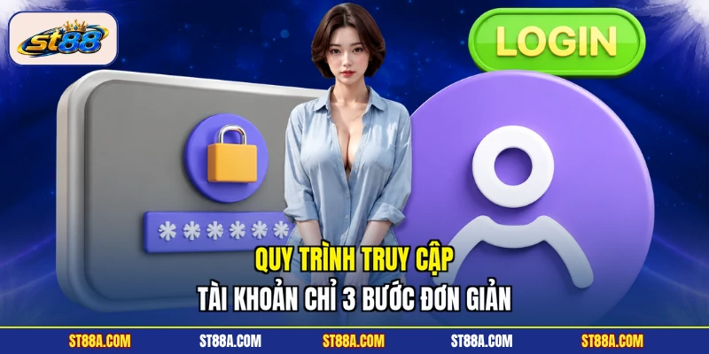 Đăng Nhập ST88 - Tham Gia Nhanh Chóng Chỉ 3 Bước An Toàn - hekuxa.top